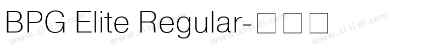 BPG Elite Regular字体转换